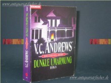 Dunkle Umarmung - V.C. Andrews