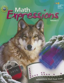 Math Expressions Common Core: Student Activity Book, Volume 1 Grade 6 2012 - Houghton Mifflin Harcourt