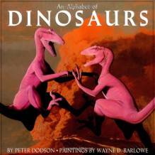 An Alphabet of Dinosaurs, an (hc) - 'Dr. Peter Dodson', 'Peter Dodson'