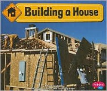 Building a House - JoAnn Early Macken