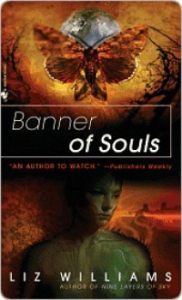 Banner of Souls - Liz Williams