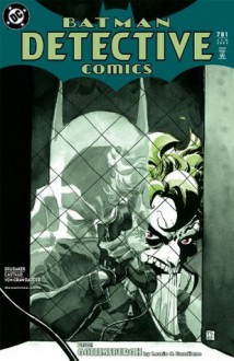 Detective Comics (1937-2011) #781 - Ed Brubaker, Jon Lewis, Tommy Castillo, Stefano Gaudiano