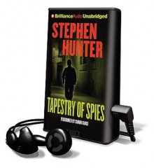 Tapestry of Spies (Audio) - Stephen Hunter, Simon Vance