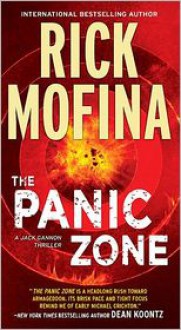 The Panic Zone - Rick Mofina