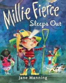 Millie Fierce Sleeps Out - Jane Manning