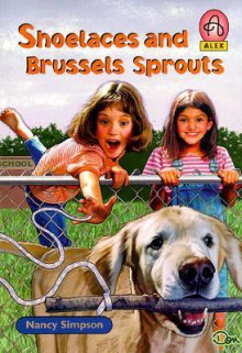 Shoelaces and Brussel Sprouts (Alex) - Nancy Simpson Levene