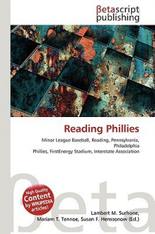 Reading Phillies - Lambert M. Surhone, Susan F. Marseken