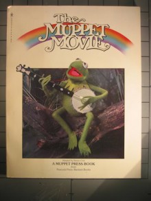 The Muppet Movie Book - Steven Crist, Harry N. Abrams Inc.