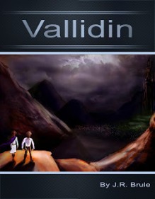 Vallidin - J.R. Brule