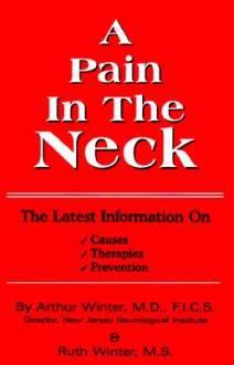 A Pain in the Neck - Arthur Winter, Ruth Winter, Craig Winter