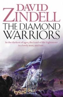 The Diamond Warriors - David Zindell