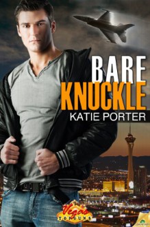 Bare Knuckle - Katie Porter