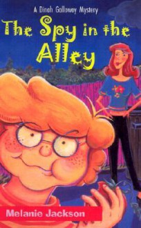 The Spy in the Alley - Melanie Jackson