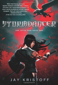 Stormdancer (The Lotus War) - Jay Kristoff