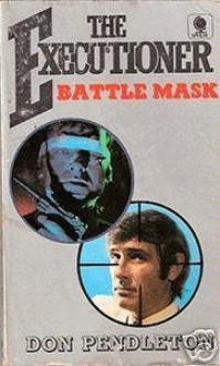 Battle Mask - Don Pendleton