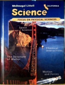 McDougal Littell Science: Focus on Physical Sciences - MCDOUGAL LITTEL