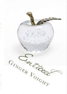 Enticed - Ginger Voight