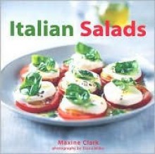 Italian Salads - Maxine Clark