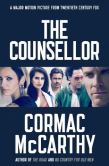 The Counselor (Film Tie-in) - Cormac McCarthy