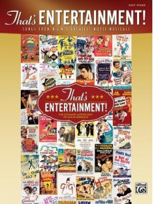 That's Entertainment!: Songs from M-G-M's Greatest Movie Musicals - Dan Coates