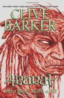 Abarat: Days of Magic, Nights of War - Clive Barker