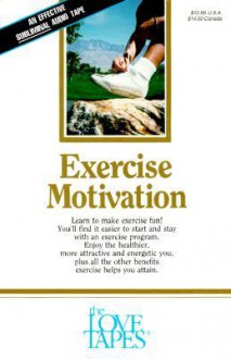 Exercise Motivation - Bob Griswold