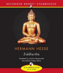 Siddhartha (Audiocd) - Hermann Hesse, Firdous Bamji, Joachim Neugroschel