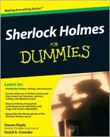 Sherlock Holmes for Dummies - Steven Doyle, David A. Crowder