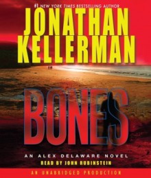 Bones (Alex Delaware, #23) - Jonathan Kellerman