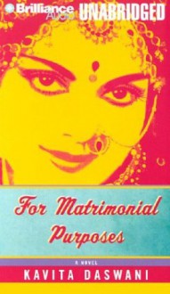 For Matrimonial Purposes - Kavita Daswani