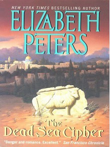 The Dead Sea Cipher - Elizabeth Peters