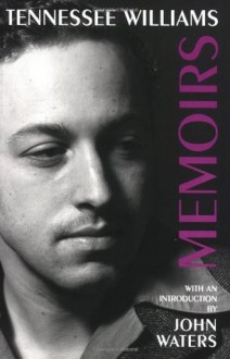 Memoirs - Tennessee Williams, John Waters