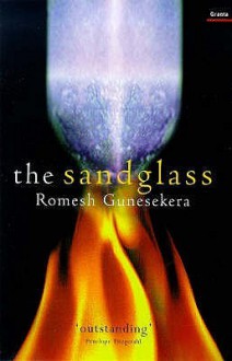 The Sandglass - Romesh Gunesekera