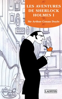 Les aventures de Sherlock Holmes I - Arthur Conan Doyle