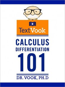 Calculus Differentiation 101: The TextVook - Dr. Vook