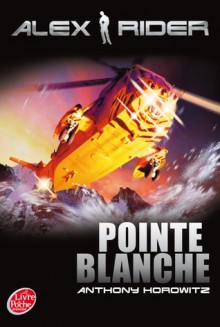 Pointe Blanche - Anthony Horowitz