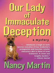 Our Lady of Immaculate Deception (A Roxy Abruzzo Mystery #1) - Nancy Martin