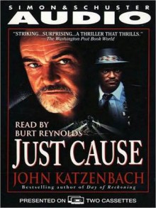 Just Cause (Audio) - John Katzenbach