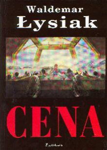 Cena - Waldemar Łysiak