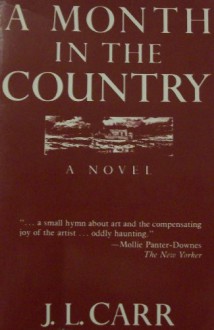 A Month in the Country - J.L. Carr