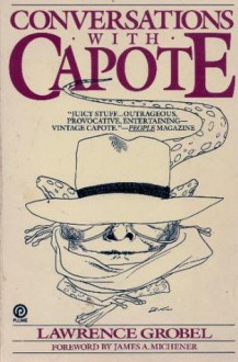 Conversations with Capote - Lawrence Grobel