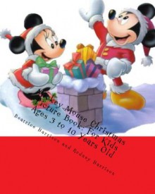 Mickey Mouse Christmas Picture Book: For Kids Ages 3 to 10 Years Old - NOT A BOOK