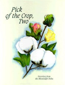 Pick of the Crop, Two - Barry McWilliams, Kathryn Purcell, Bern Keating