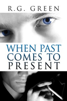 When Past Comes to Present - R.G. Green