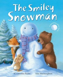 The Smiley Snowman - M. Christina Butler, Tina McNaughton