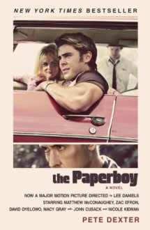 The Paperboy - Pete Dexter