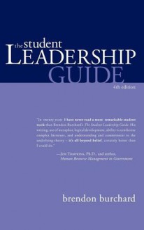 The Student Leadership Guide - Brendon Burchard