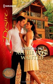 All He Ever Wanted - Emily McKay