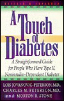 Touch of Diabetes Revised - Lois Jovanovic-Peterson