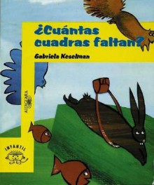 Cuantas Cuadras Faltan? - Gabriela Keselman